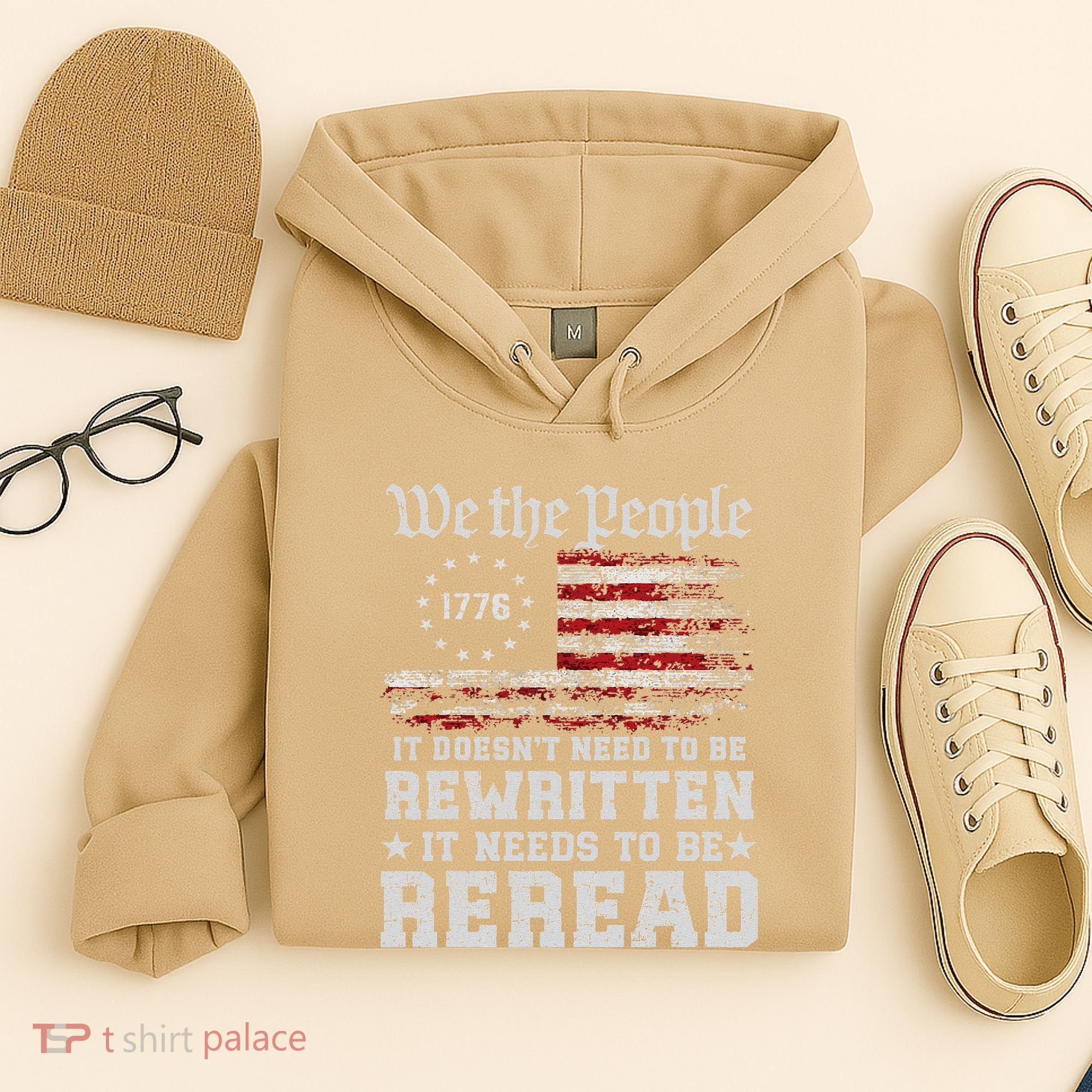 We The People Constitution Needs To Reread Usa Flag July 4th Hoodie