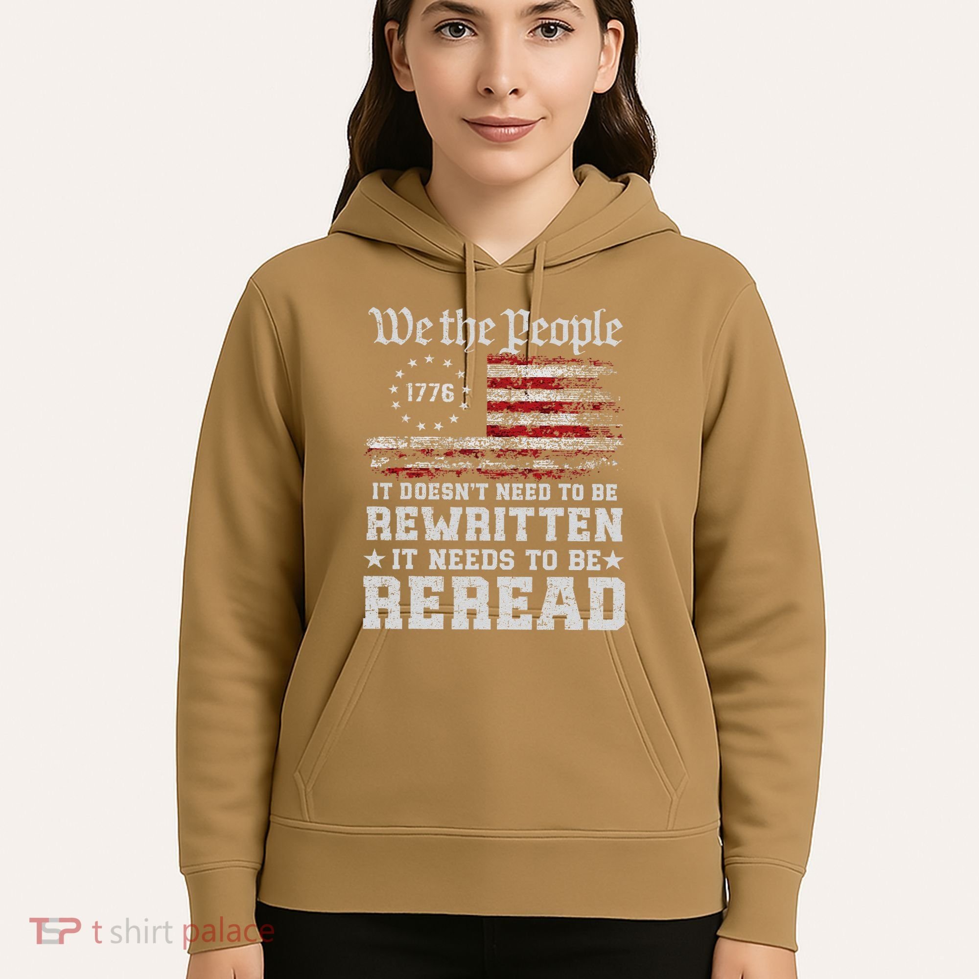 We The People Constitution Needs To Reread Usa Flag July 4th Hoodie