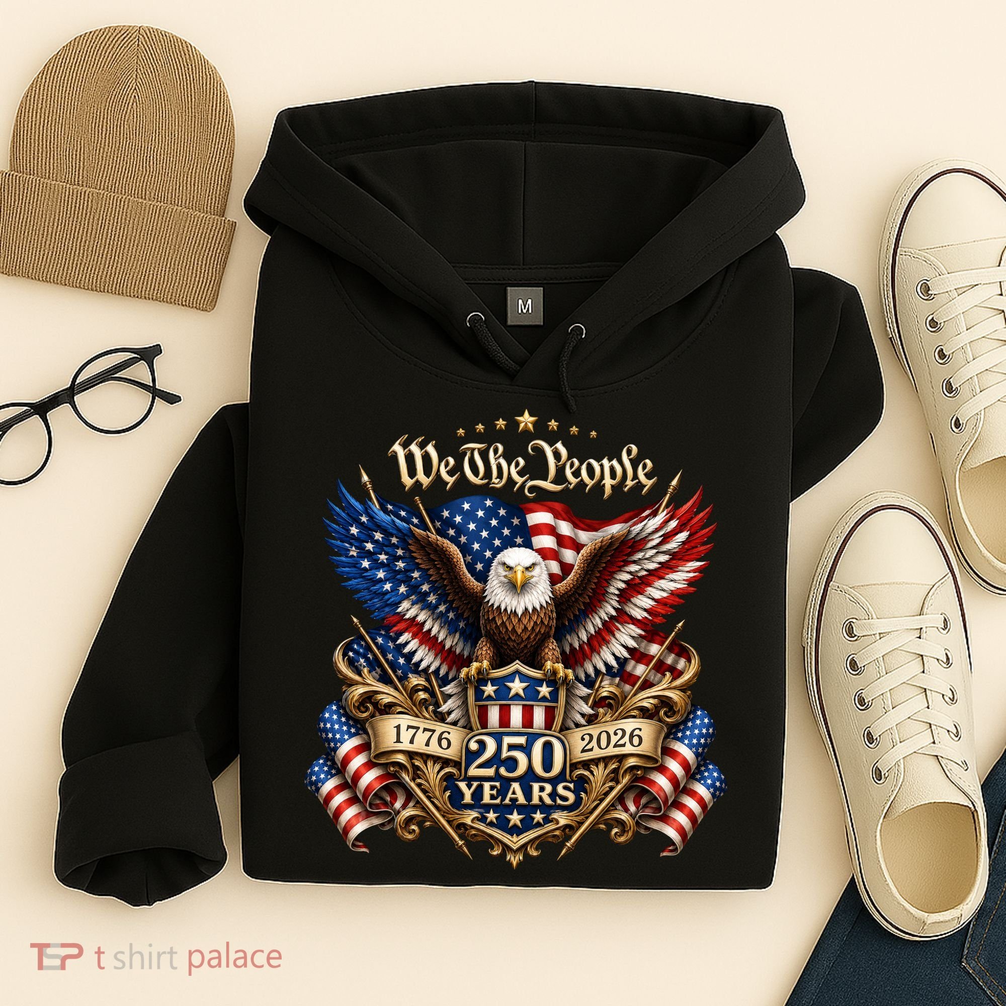 We The People Patriotic 250th Anniversary Eagle 1776-2026 Hoodie
