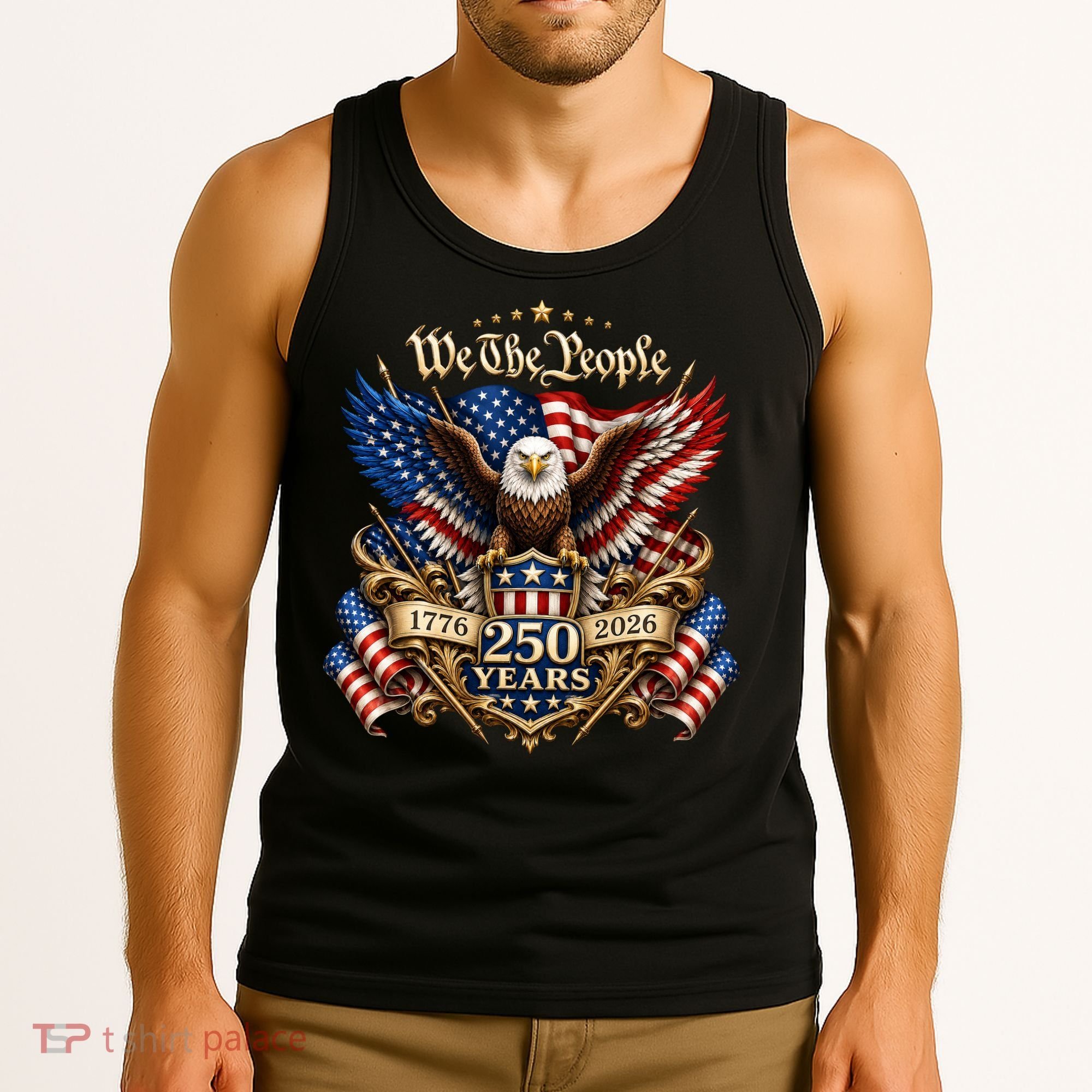 We The People Patriotic 250th Anniversary Eagle 1776-2026 Tank Top