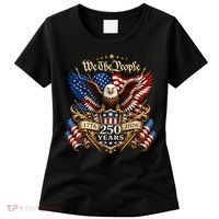 We The People Patriotic 250th Anniversary Eagle 1776-2026 Women's T-Shirt thumb 0