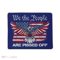 We The People Are Pissed Off Eagle USA Flag Patriotic Mousepad thumb 0