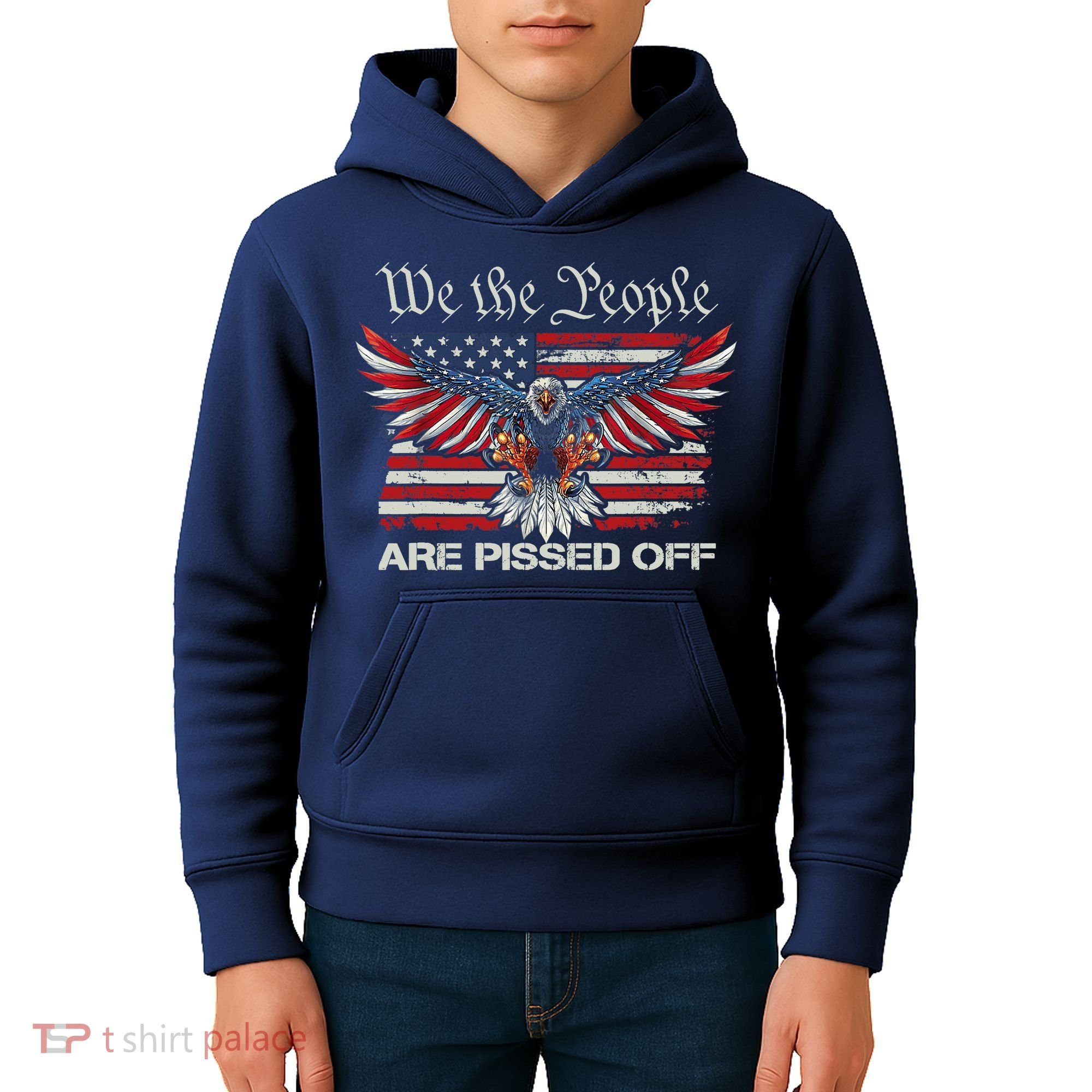 We The People Are Pissed Off Eagle USA Flag Patriotic Kids Hoodie