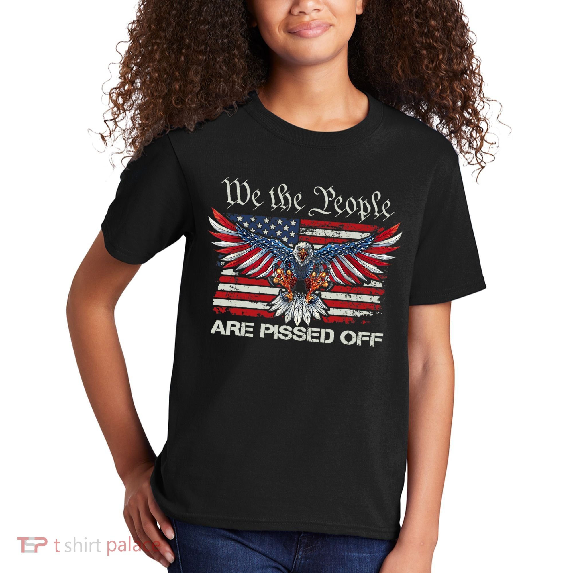 We The People Are Pissed Off Eagle USA Flag Patriotic Kids T-Shirt