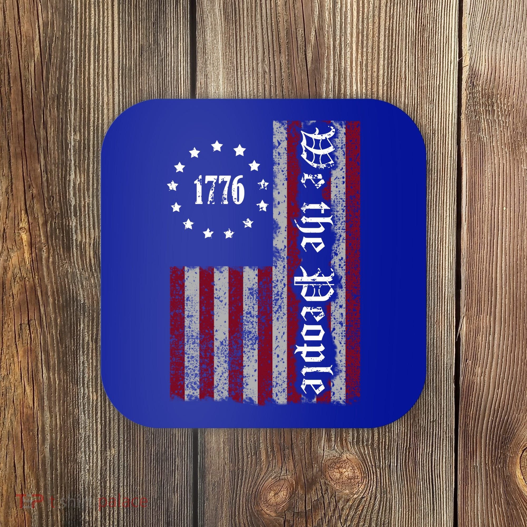 We The People Flag Coaster