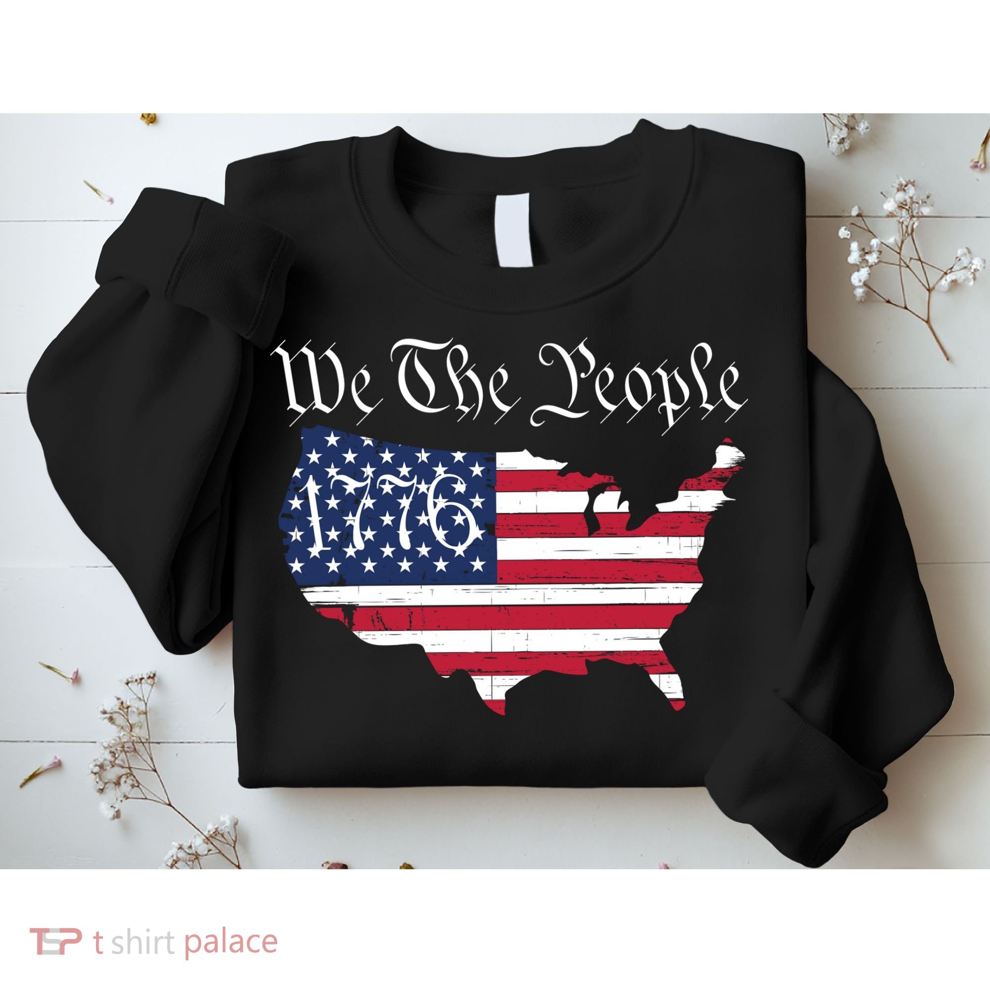 We The People 1776 Conservative Patriotic American US Constitution American Sweatshirt