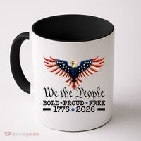 We The People Bold Proud Free 1776-2026 Coffee Mug thumb 0