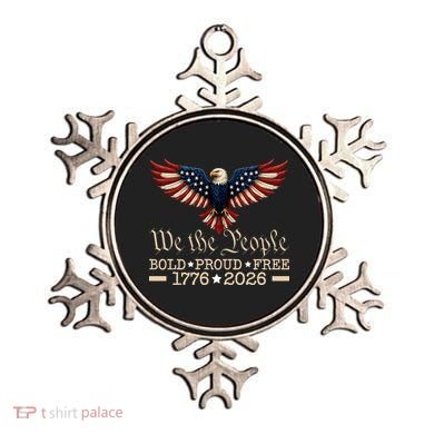 We The People Bold Proud Free 1776-2026 Ornament
