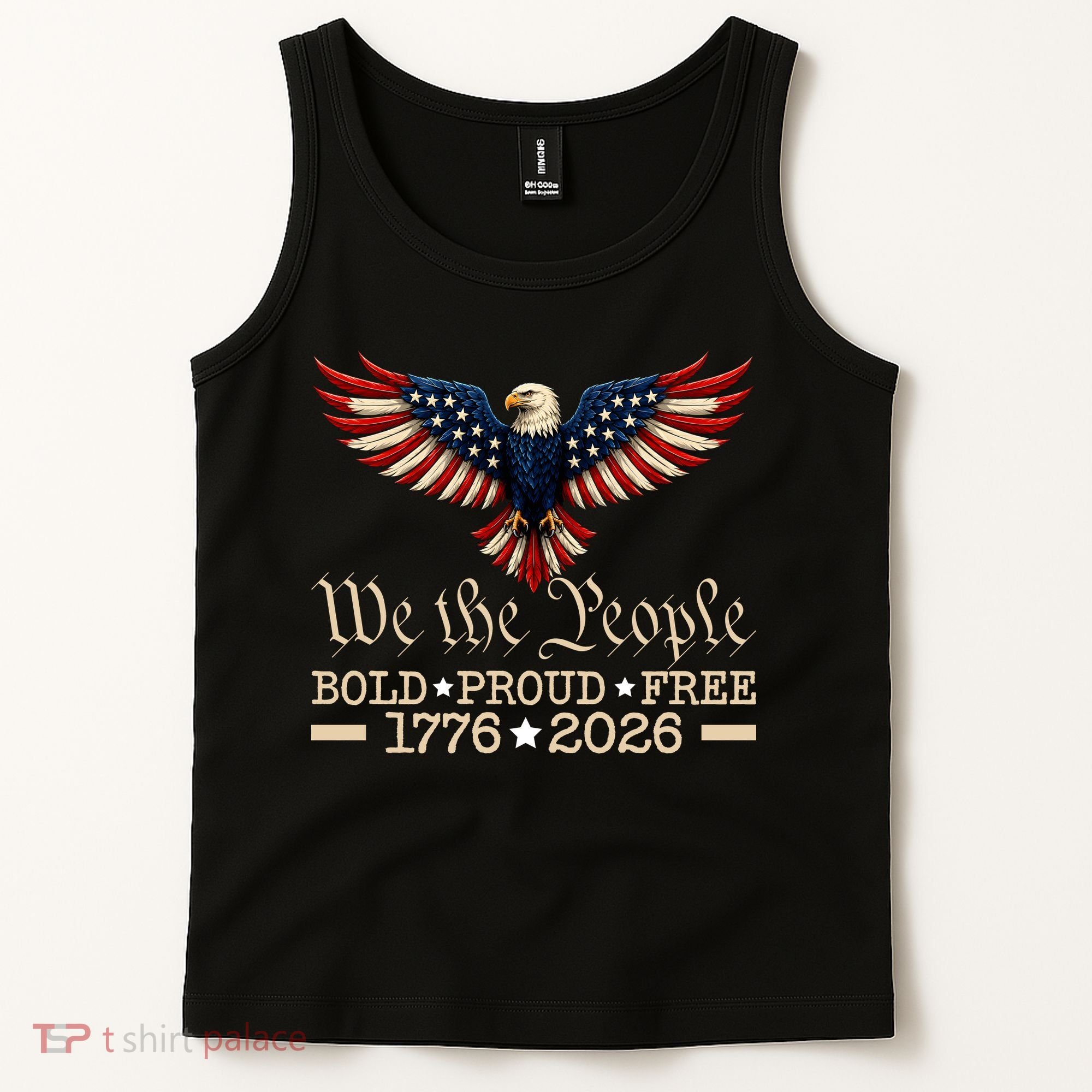We The People Bold Proud Free 1776-2026 Tank Top