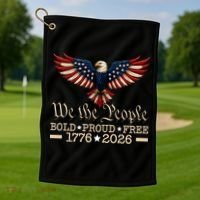 We The People Bold Proud Free 1776-2026 Golf Towel thumb 1