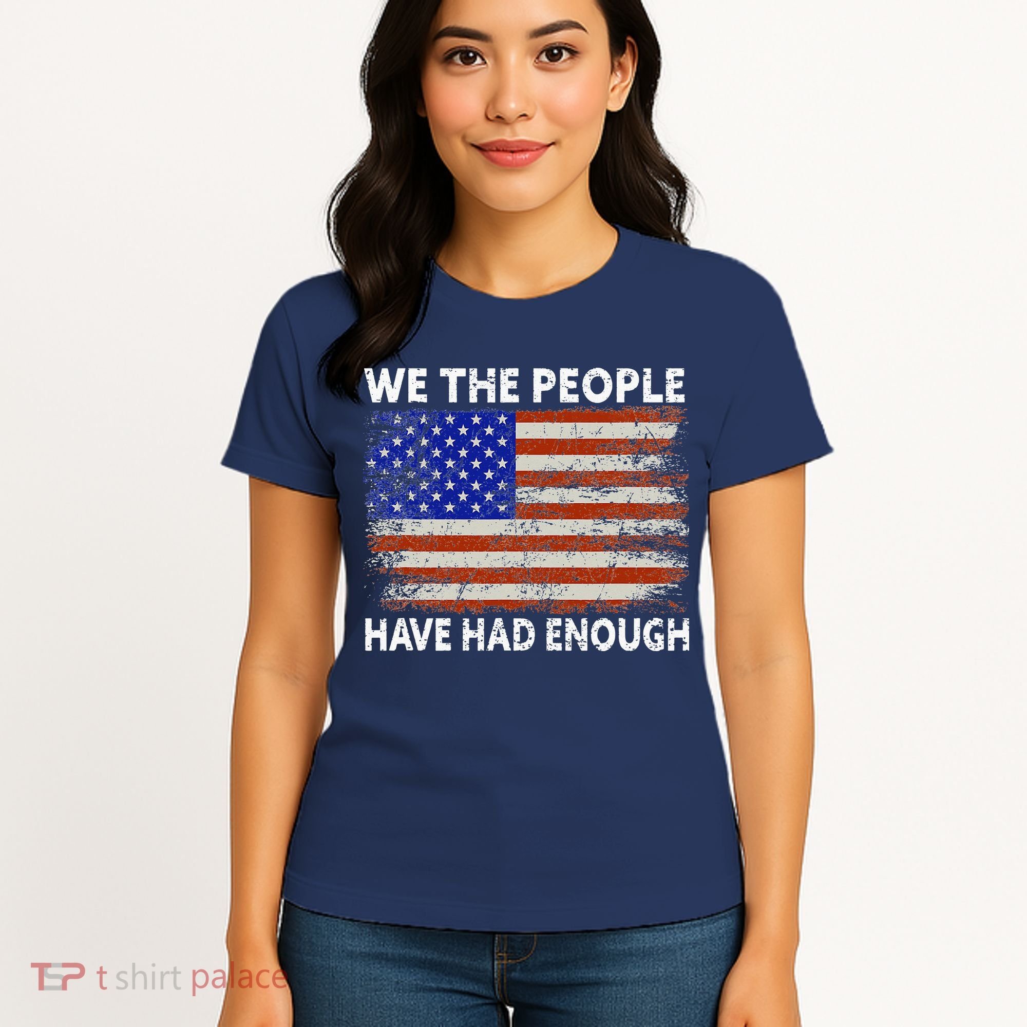 We The People Have Had Enough USA Women's T-Shirt