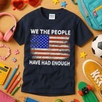 We The People Have Had Enough USA Kids T-Shirt thumb 3