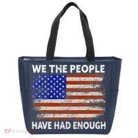 We The People Have Had Enough USA Tote Bag thumb 0