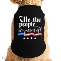 We The People Are Pissed Off Constitution Freedom Great Gift Doggie Tank thumb 0