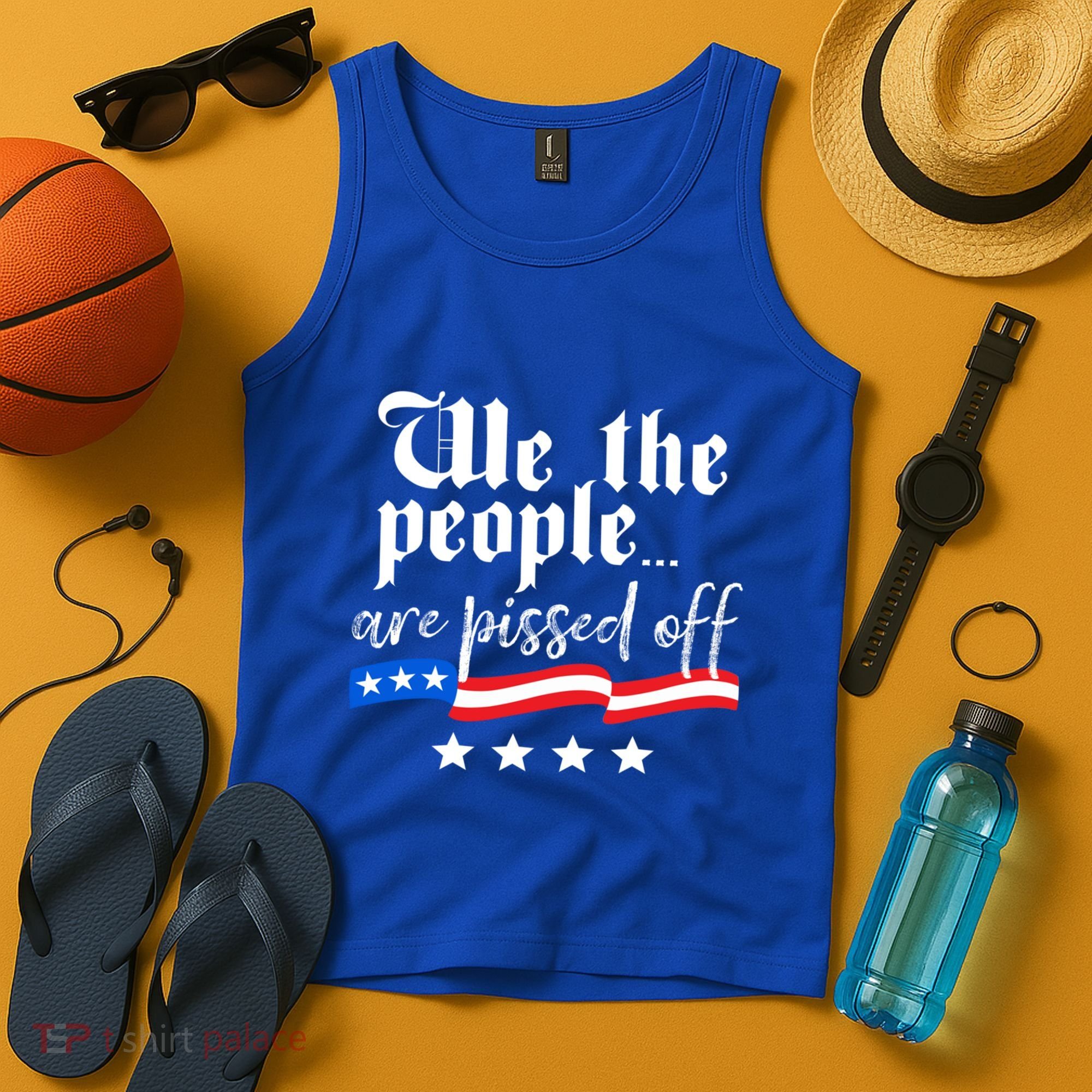 We The People Are Pissed Off Constitution Freedom Great Gift Tank Top