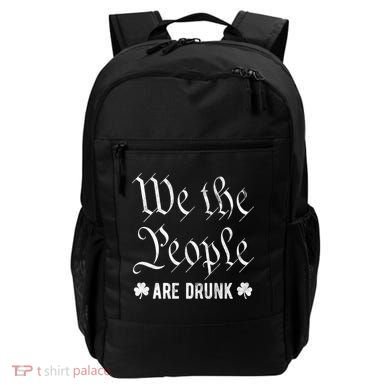 We The People Are Drunk St Patricks Day Backpack