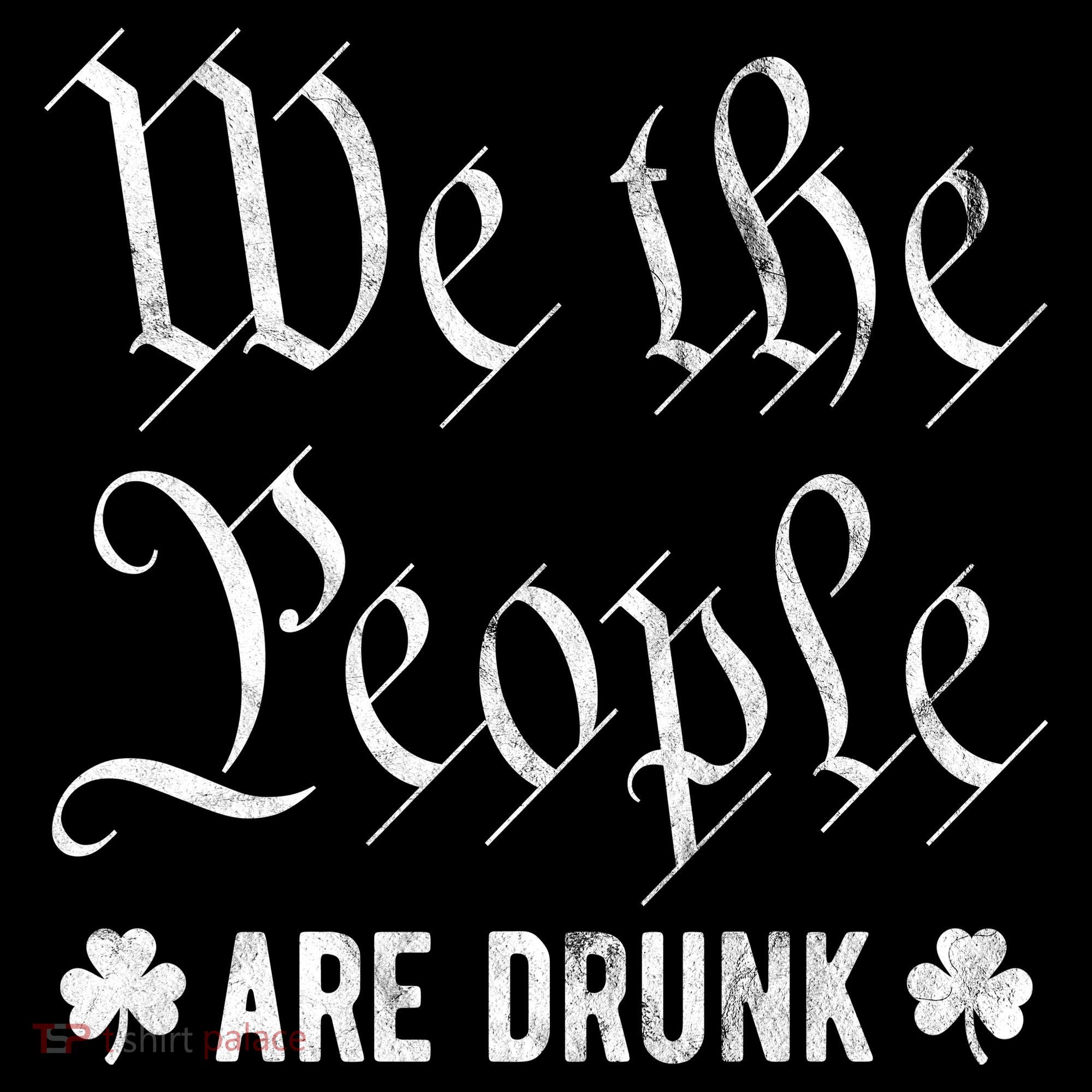 We The People Are Drunk St Patricks Day Women's Hoodie