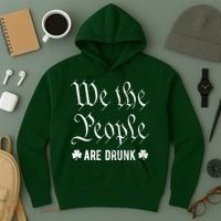 We The People Are Drunk St Patricks Day Hoodie thumb 3