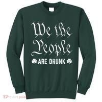 We The People Are Drunk St Patricks Day Sweatshirt thumb 0