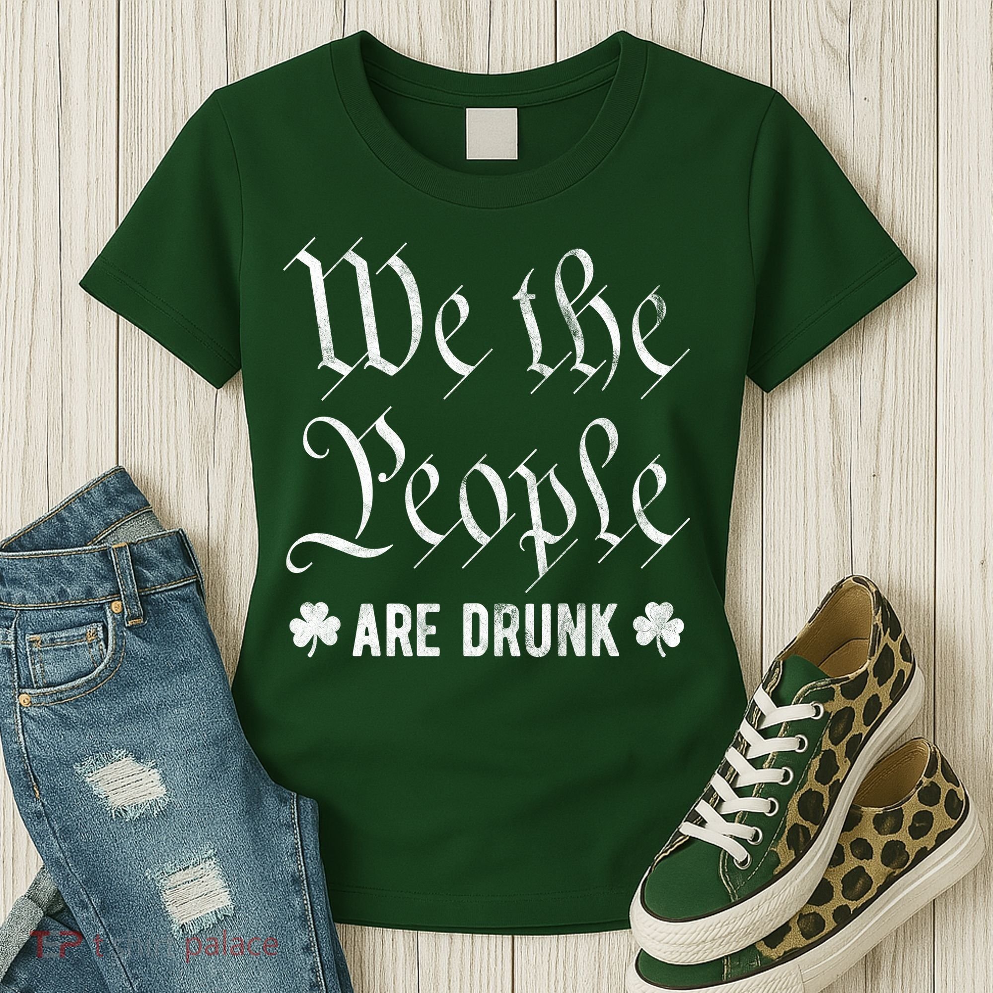We The People Are Drunk St Patricks Day Women's T-Shirt