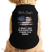 We The People It DoesnT Need To Be Rewritten Usa Doggie Tank thumb 0