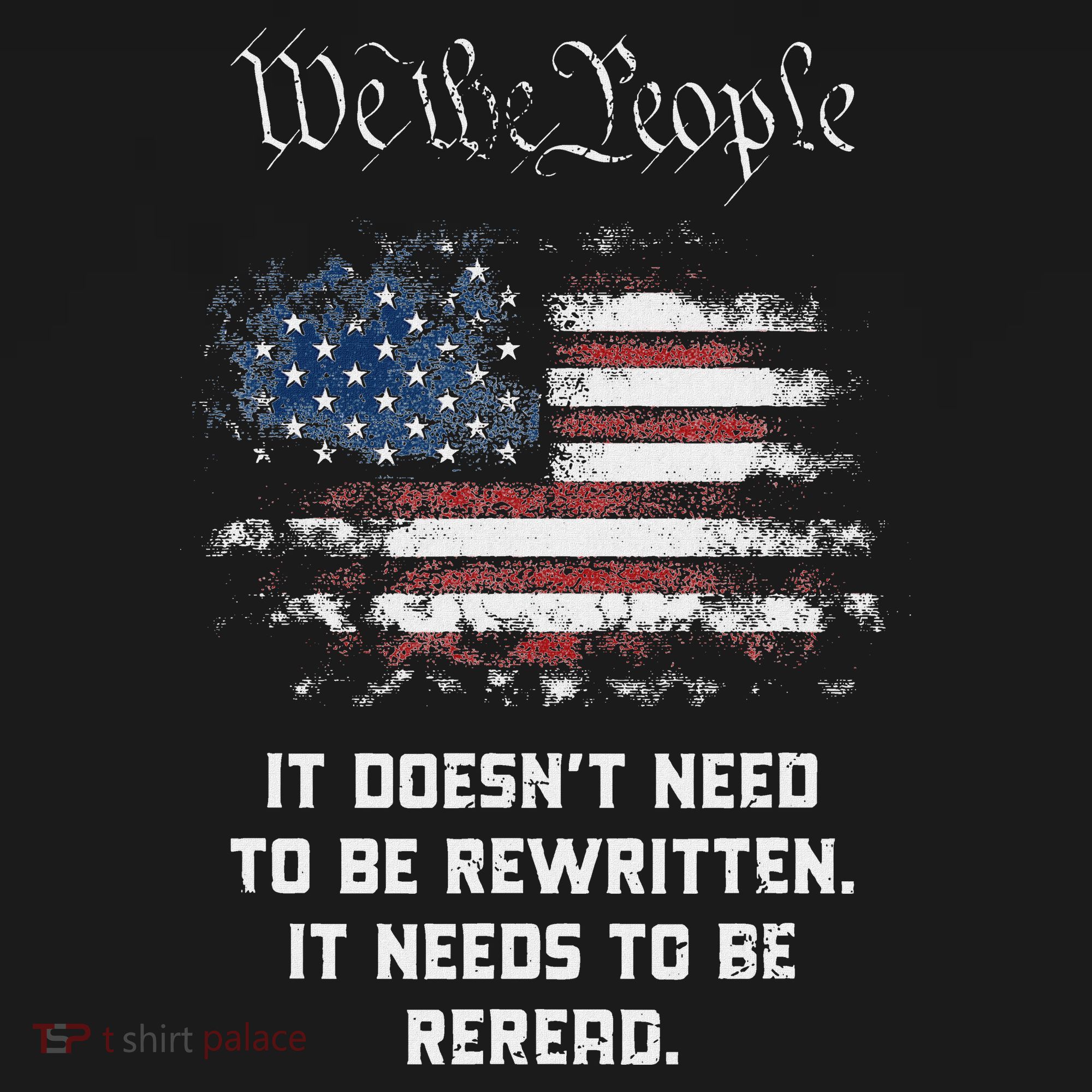 We The People It DoesnT Need To Be Rewritten Usa Women's Tank Top