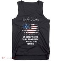 We The People It DoesnT Need To Be Rewritten Usa Tank Top thumb 0