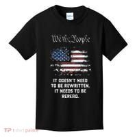 We The People It DoesnT Need To Be Rewritten Usa Kids T-Shirt thumb 0