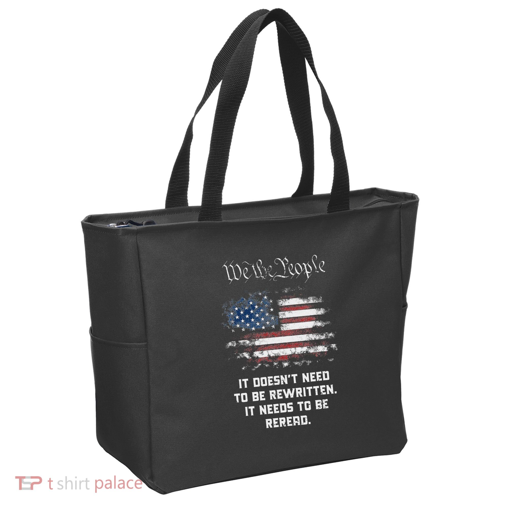We The People It DoesnT Need To Be Rewritten Usa Tote Bag