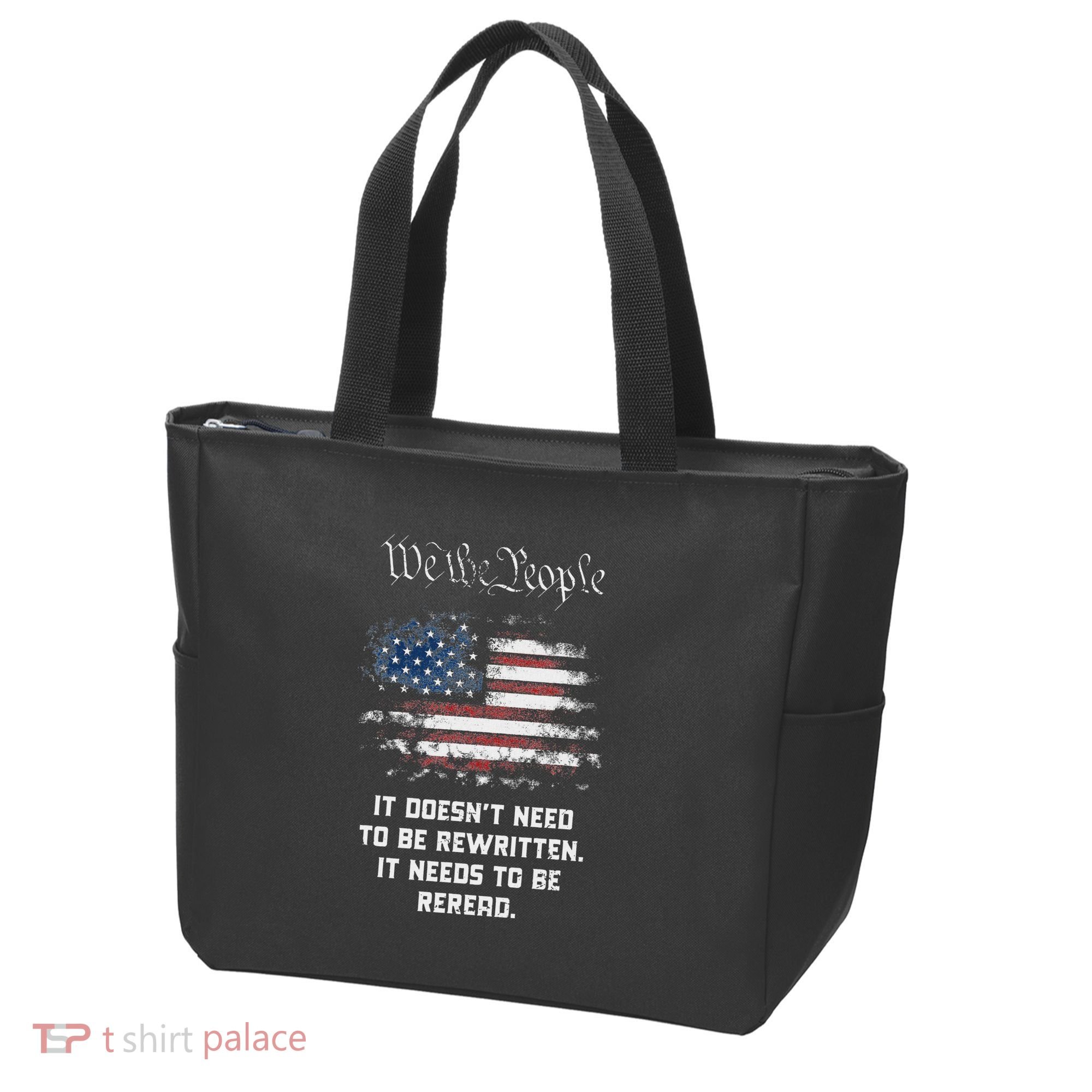 We The People It DoesnT Need To Be Rewritten Usa Tote Bag