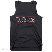 We The People She The President Tank Top thumb 0