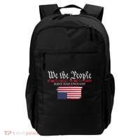 We The People Have Had Enough Protest Politics Backpack thumb 0