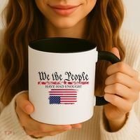 We The People Have Had Enough Protest Politics Coffee Mug thumb 3