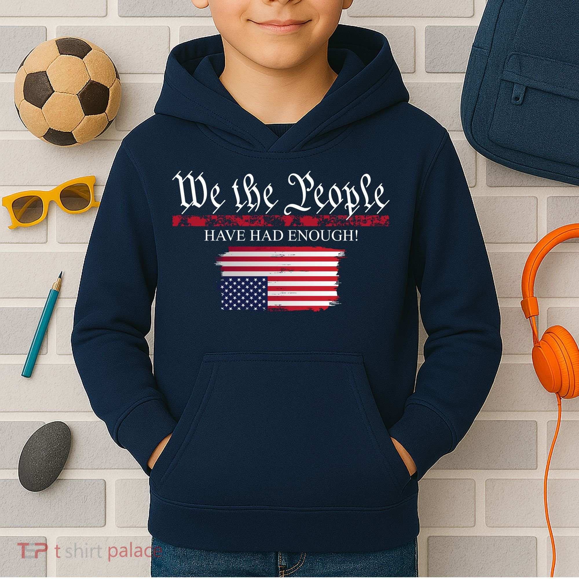 We The People Have Had Enough Protest Politics Kids Hoodie