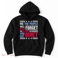 We The People Will Never Forget Protest Hoodie thumb 0