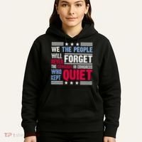We The People Will Never Forget Protest Hoodie thumb 5