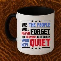 We The People Will Never Forget Protest Coffee Mug thumb 2