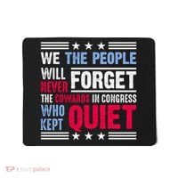 We The People Will Never Forget Protest Mousepad thumb 0
