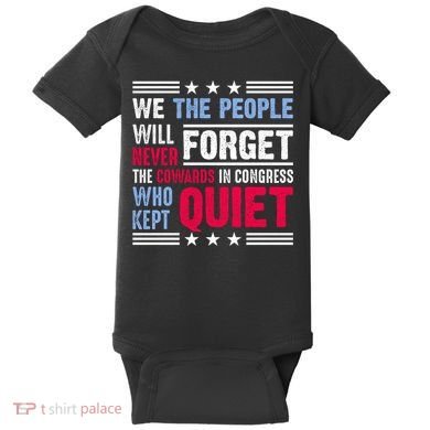 We The People Will Never Forget Protest Baby Bodysuit