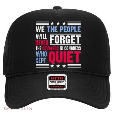 We The People Will Never Forget Protest Hat