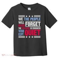 We The People Will Never Forget Protest Toddler T-Shirt thumb 0