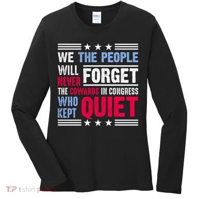 We The People Will Never Forget Protest Women's Long Sleeve Shirt
