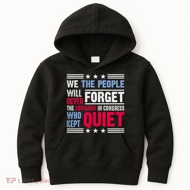 We The People Will Never Forget Protest Kids Hoodie