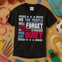 We The People Will Never Forget Protest Kids T-Shirt thumb 3