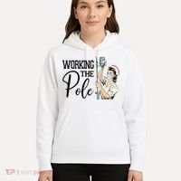 Working The Pole Funny Er Nurse Life Emergency Room Nursing Gift Hoodie thumb 5