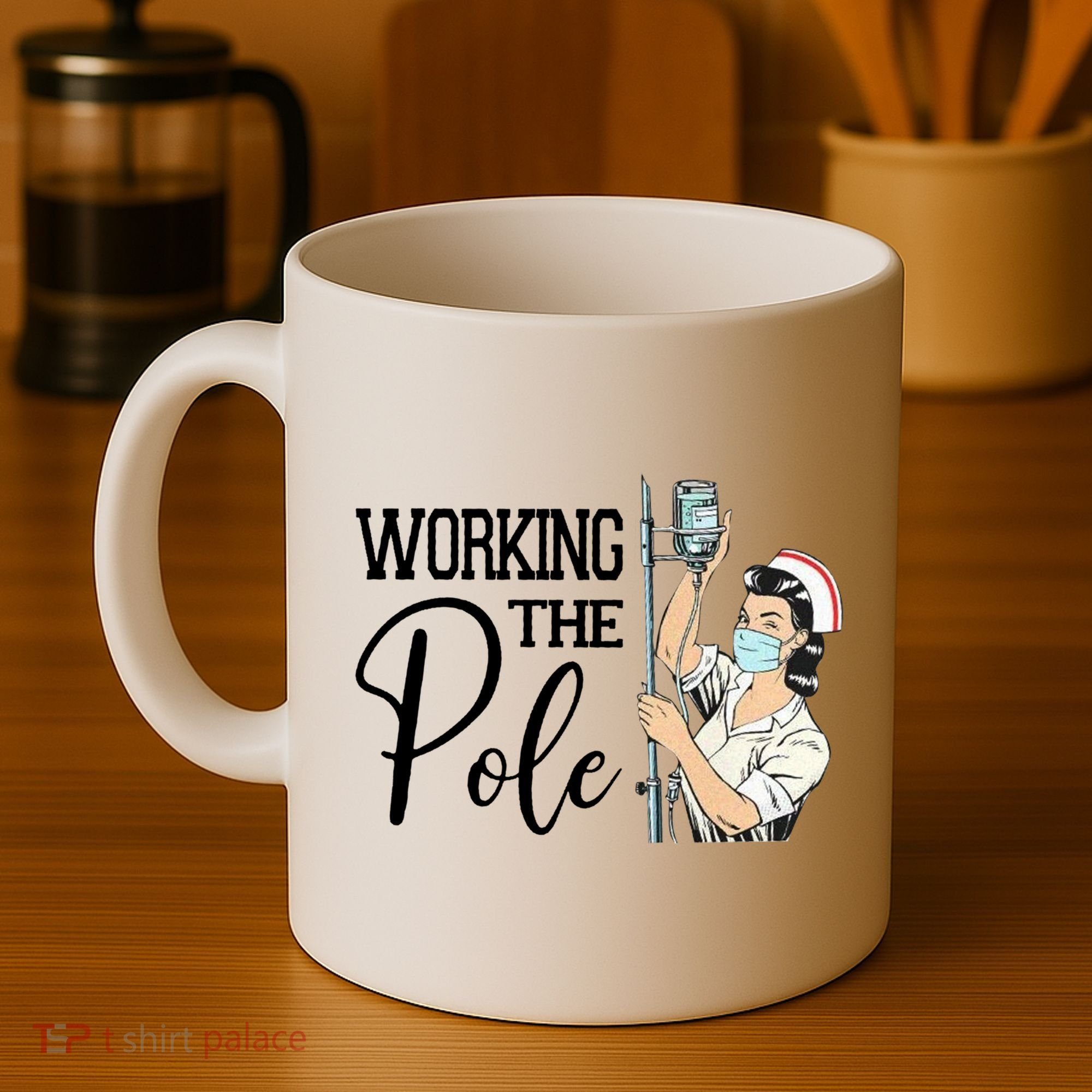 Working The Pole Funny Er Nurse Life Emergency Room Nursing Gift Coffee Mug