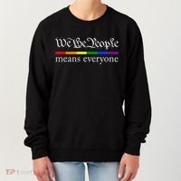 We The People Means Everyone LGBT Pride Month Women's Sweatshirt thumb 0