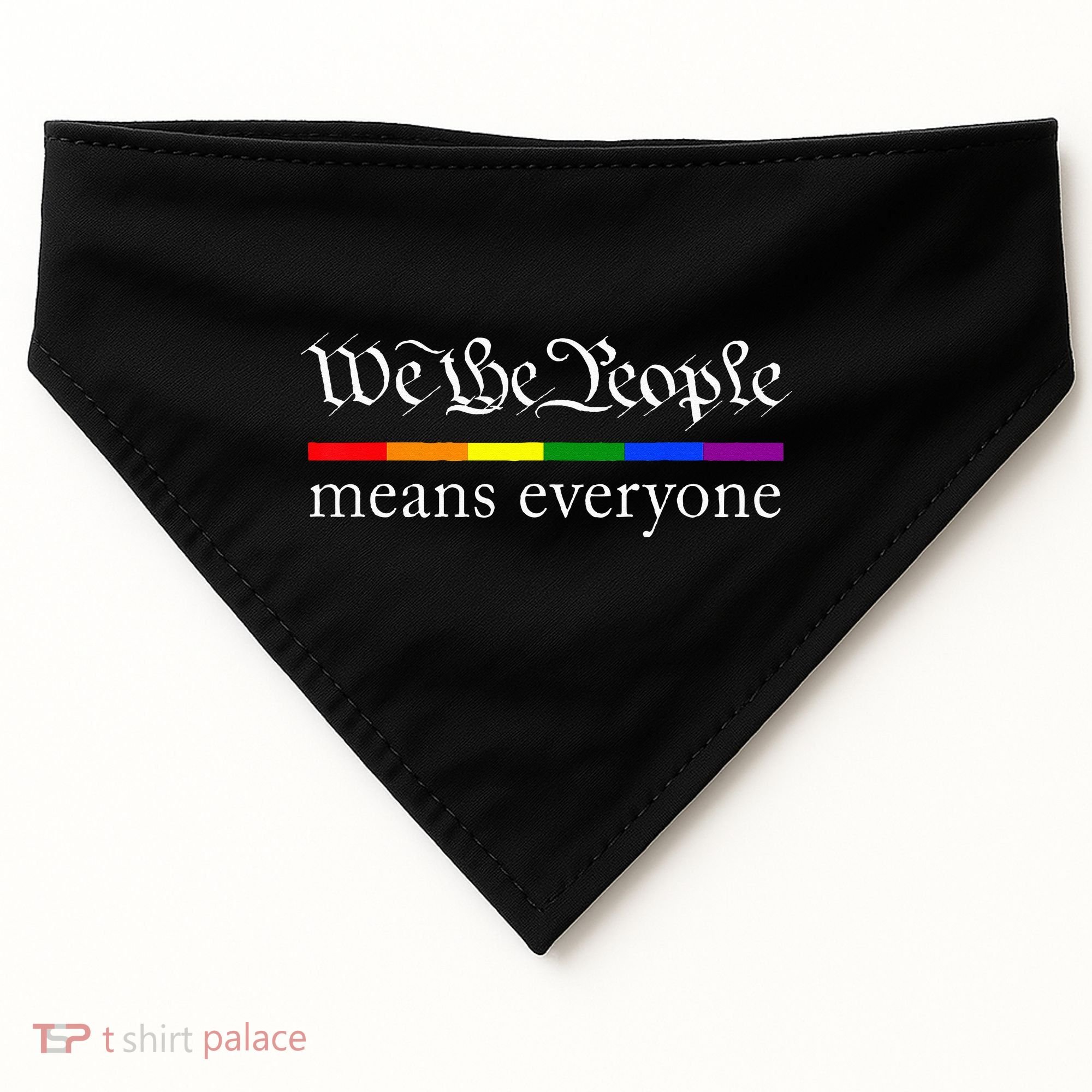 We The People Means Everyone LGBT Pride Month USA-Made Doggie Bandana