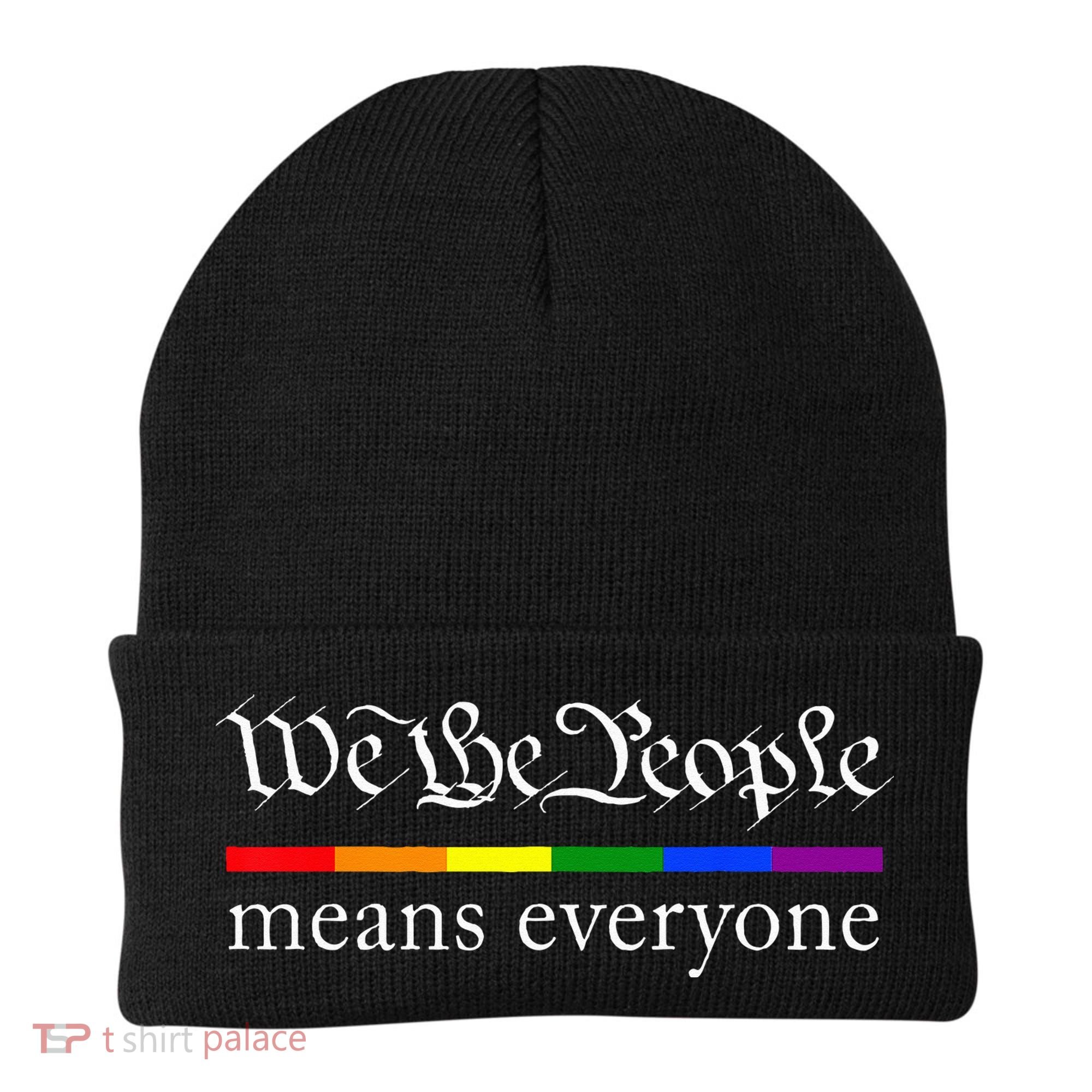 We The People Means Everyone LGBT Pride Month Beanie