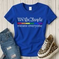 We The People Means Everyone LGBT Pride Month Women's T-Shirt thumb 3